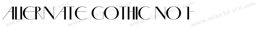 Aliernate Gothic NO 1字体转换
